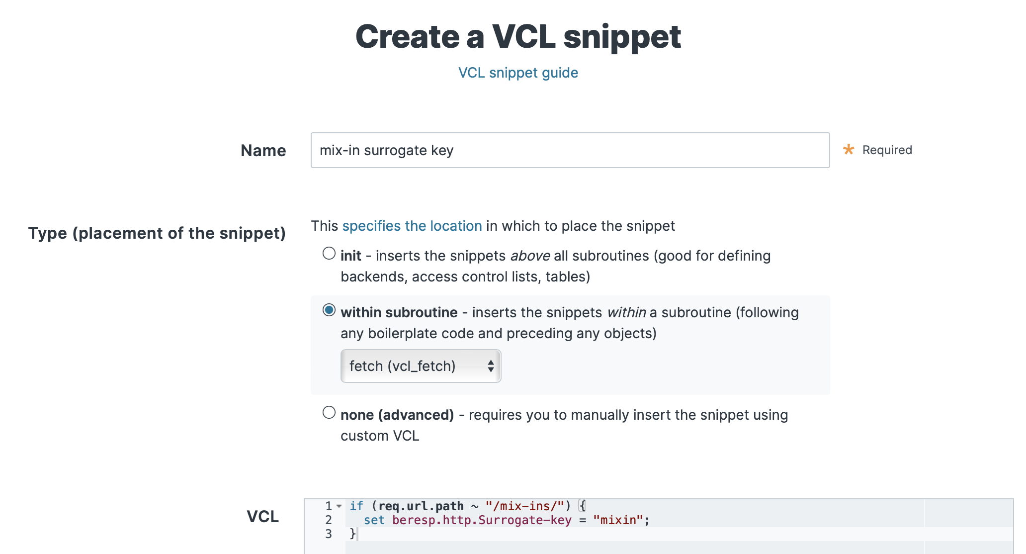 Creating the VCL snippet with the surrogate key