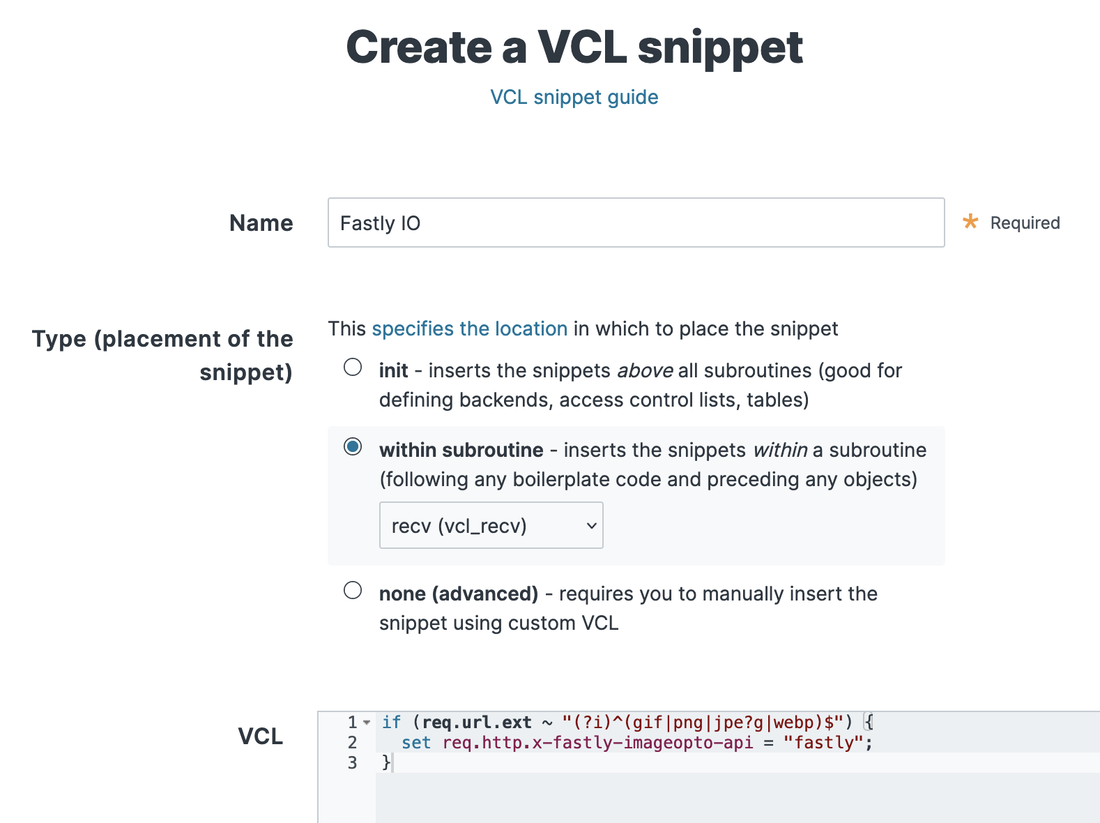 Creating a VCL snippet for Fastly IO