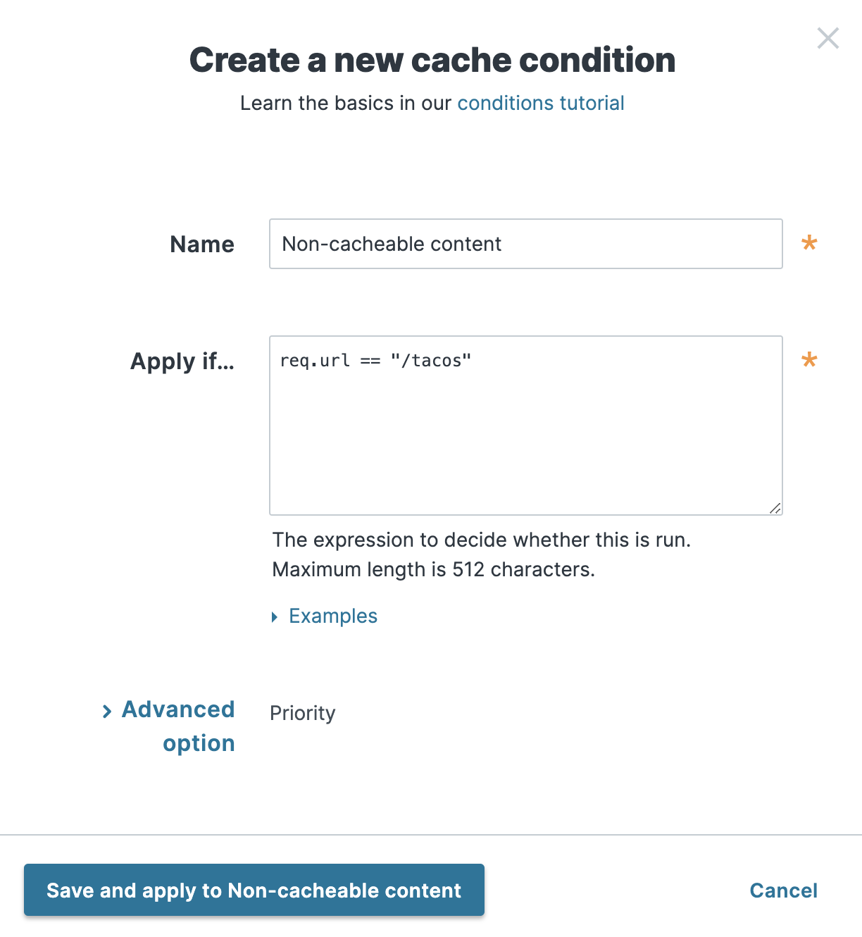 Creating a cache condition in the Fastly web interface