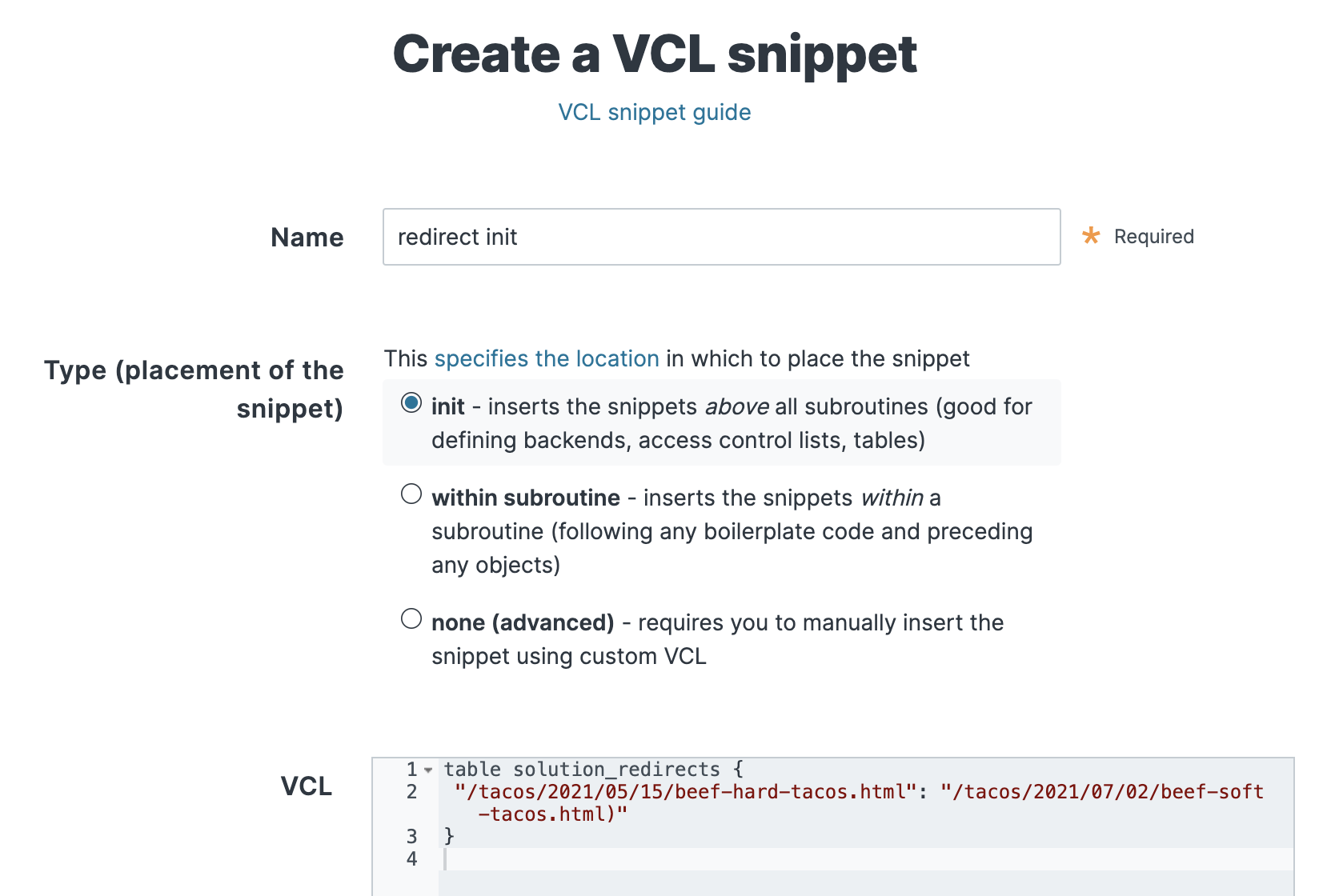 Creating a VCL snippet in the Fastly web interface